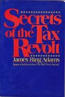 Secrets of the tax revolt