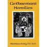 Gethsemani Homilies