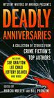 Deadly Anniversaries Mystery Writers of America's 75th Anniversary Anthology