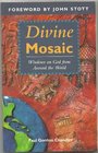 Divine Mosaic Windows on God from Around the World