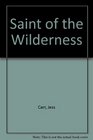 Saint of the Wilderness