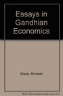 Essays in Gandhian Economics