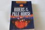 Riders of the Pale Horse