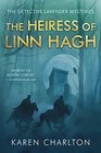 The Heiress of Linn Hagh