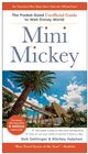 Mini Mickey The PocketSized Unofficial Guide to Walt Disney World