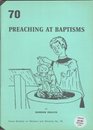 Preaching at Baptisms