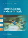 Komplikationen in der Ansthesie Ursachen und Management