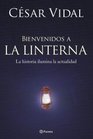 Bienvenidos a La Linterna/wellcome to the Linterna