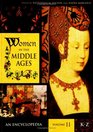 Women In The Middle Ages: An Encyclopedia