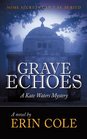 Grave Echoes A Kate Waters Mystery