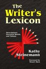 The Writer's Lexicon Descriptions Overused Words and Taboos