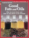 Good Fats and Oils