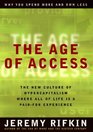 The Age of Access  How the Shift from Ownership to Access Is Transforming Capitalism