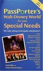 PassPorter's Walt Disney World for Your Special Needs : The Take-Along Travel Guide and Planner! (Passporter Walt Disney World)