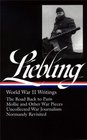 A.J. Liebling: World War II Writings (Library of America)