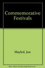 Commemorative Festivals