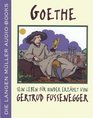 Goethe Sein Leben fr Kinder 2 Cassetten