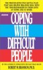 Coping with Difficult People