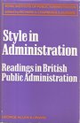 Style in administration readings in British public administration