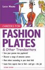 Careers for Fashion Plates  Other Trendsetters