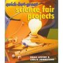 QuickButGreat Science Fair Projects