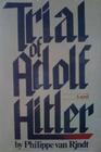 The Trial of Adolf Hitler