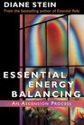 Essential Energy Balancing An Ascension Process