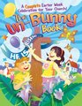 The Un-Bunny Book