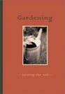 Gardening Turning the Soil Journal and CD