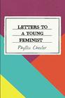 Letters to a Young Feminist