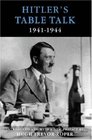 Hitler's Table Talk His Private Conversations 194144