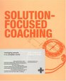 SolutionFocussed Coaching
