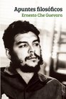Apuntes Filosoficos Un inedito del Che Guevara que realza su formacion filosofica