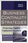 Business Continuity Strategies Protecting Against Unplanned Disasters
