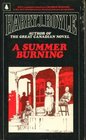 A Summer Burning