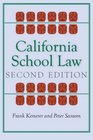 California School Law Second Edition