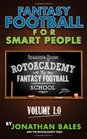 Fantasy Football for Smart People Lessons from RotoAcademy