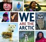 We Are the Arctic