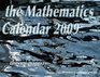 The Mathematics Calendar 2009 Glimpses Below the Surfaces of Mathematical Worlds