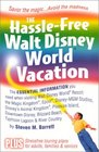 The HassleFree Walt Disney World Vacation
