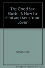 Good Sex Guide How to Find and Your Lo