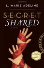 SECRET Shared A SECRET Novel