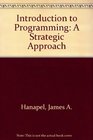 Introduction to Programming A Strategic Approach