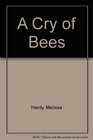 A Cry of Bees: 2