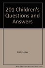 201 Children's Questions and Answers