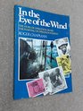In the eye of the wind The story of Operation Drake  the starting of Operation Raleigh