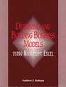Designing and Building Business Models Using Microsoft Excel