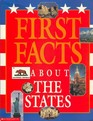 First Facts About The States