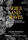 Soils and Waves  Particulate Materials Behavior Characterization and Process Monitoring