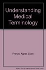 Understanding Medical Terminology